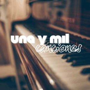 UNA Y MIL CANCIONES - Locutor